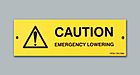 Buy Online - Caution Emergency Lowering