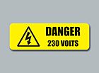 Buy Online - Danger 230 Volts