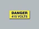 Buy Online - Danger 415 Volts Rectangle (small)