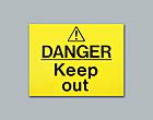 Buy Online - Danger Keep Out