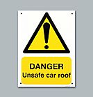Buy Online - Danger Unsafe Car Roof