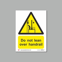 Do Not Lean Over Handrail Notice