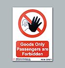 Buy Online - Goods Only Passengers Are Forbidden