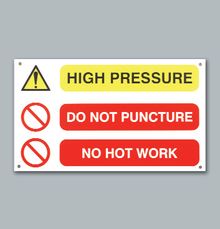 High Pressure, Do Not Puncture & No Hot Work