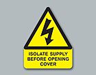 Buy Online - Isolate Supply Before Opening Cover Triangle