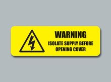 Warning Isolate Supply Before Opening Cover