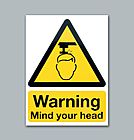 Buy Online - Warning Mind Your Head